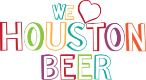 We ❤️ Houston Beer — Beer Chronicle